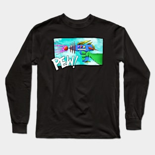 Pew! Pew! Long Sleeve T-Shirt